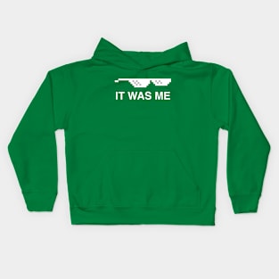 It Was Me Kids Hoodie